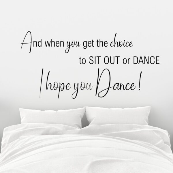 I hope you Dance