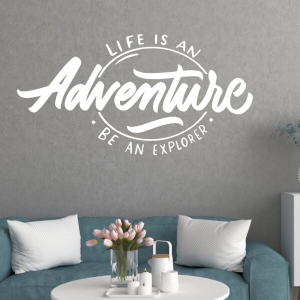 Life is an Adventure